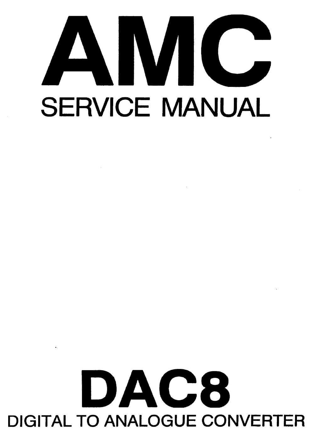 Amc DAC 8 dac service manual