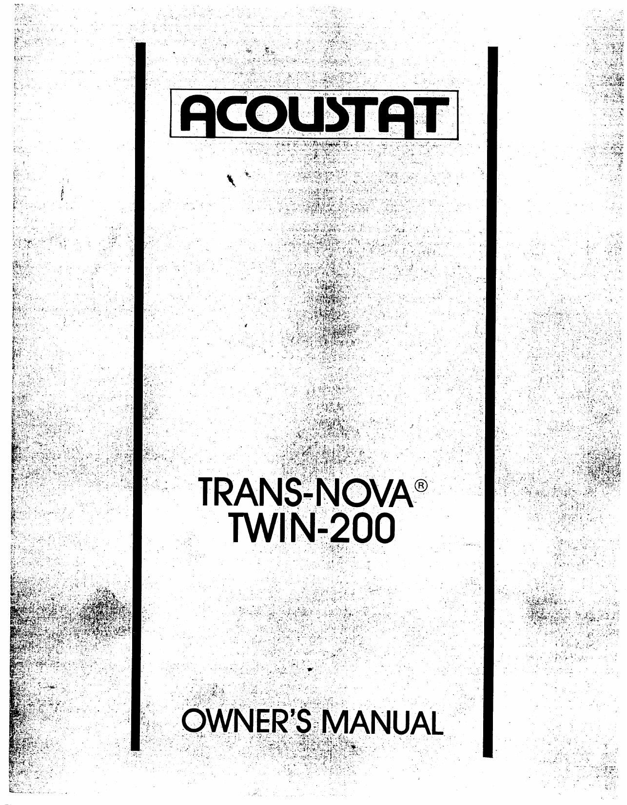 Acoustat Trans Nova Twin 200 Owners Manual