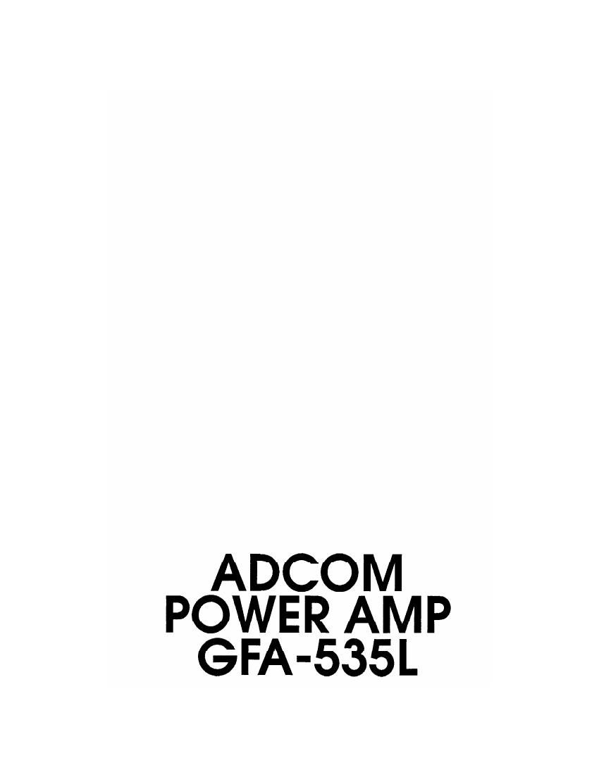 Adcom GFA 535 Setup