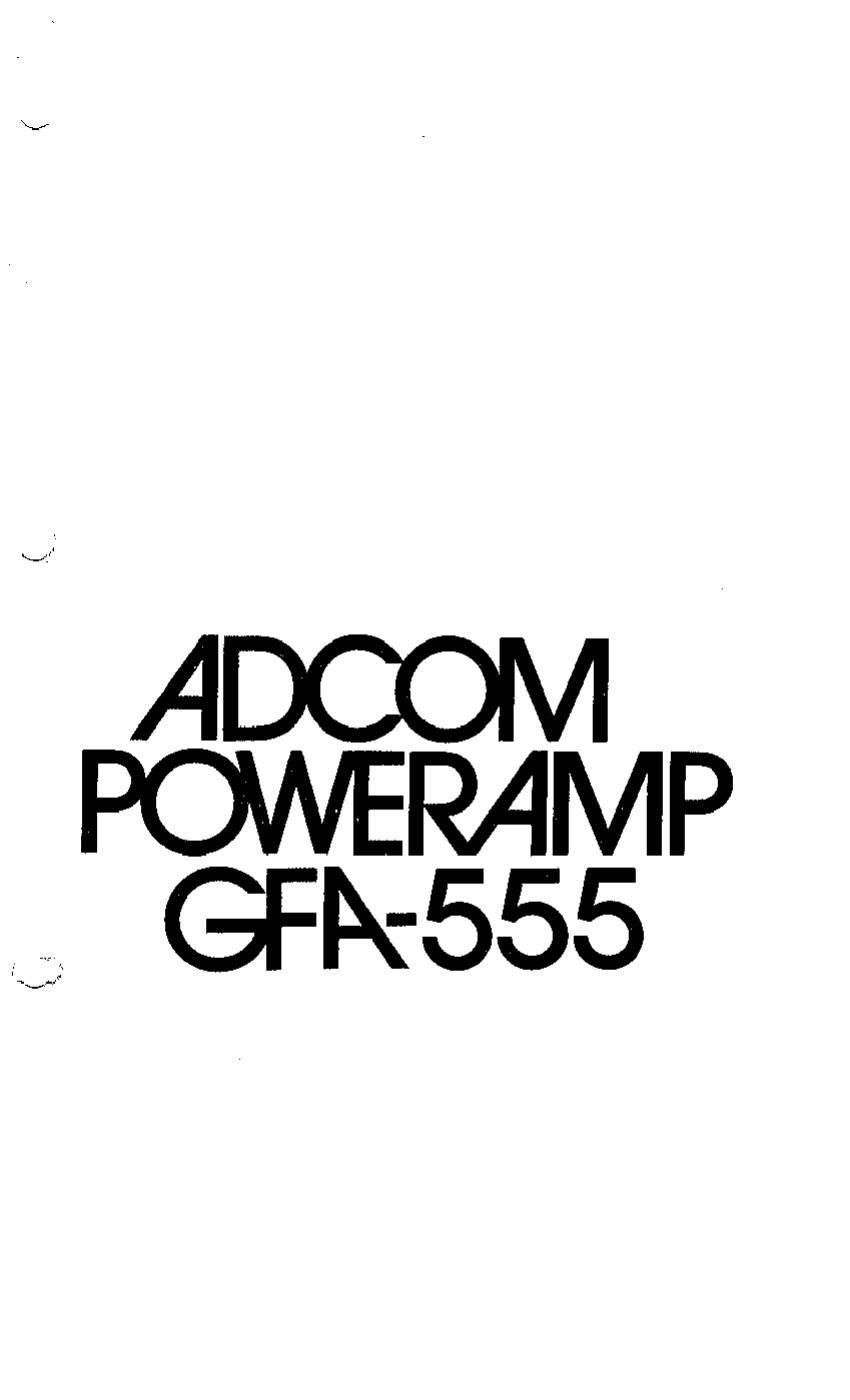 Adcom GFA 555 Owners Manual