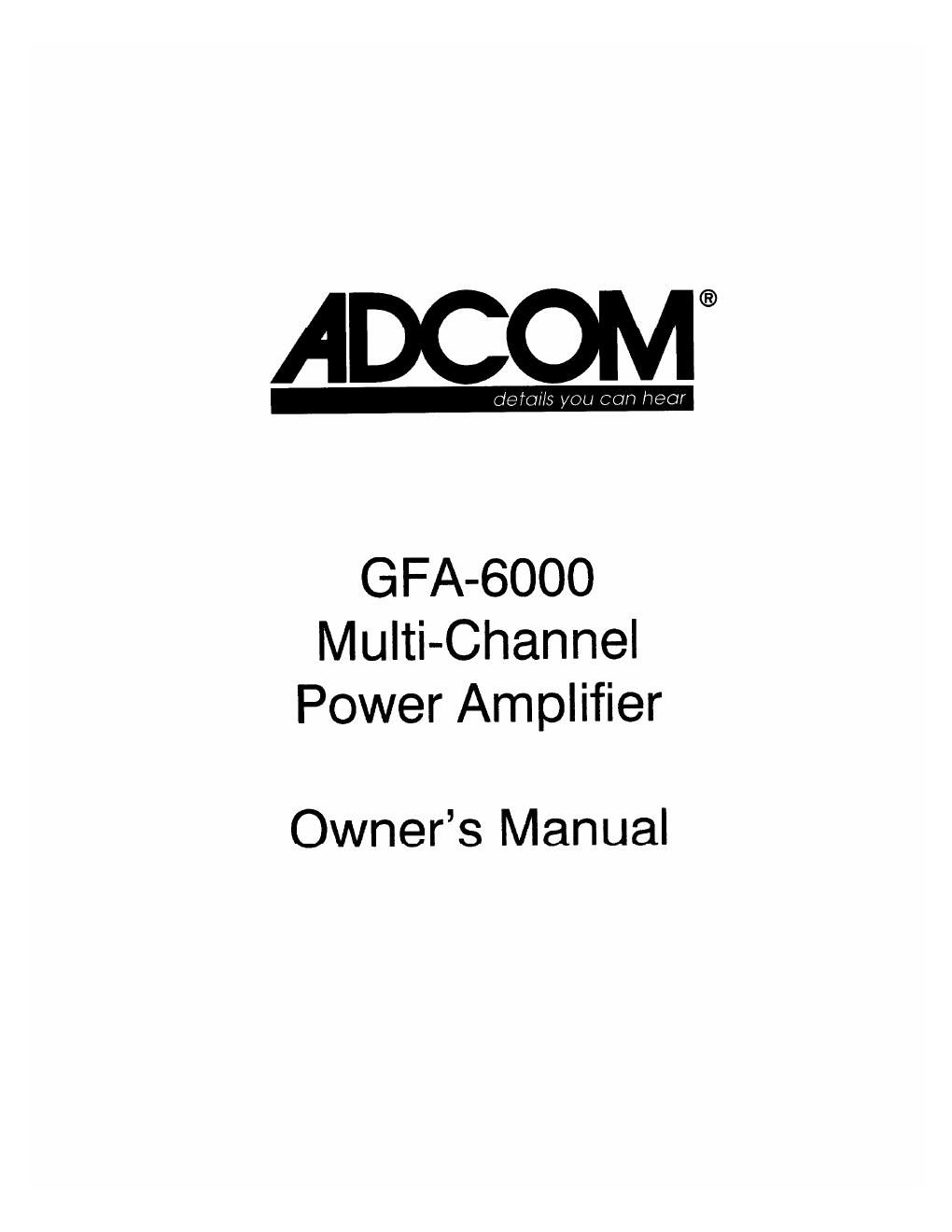 adcom gfa 6000 owners manual