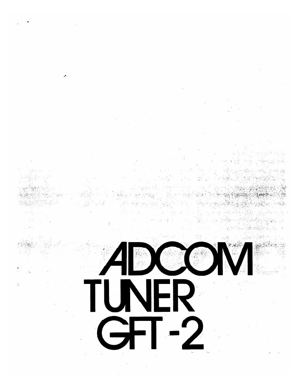 adcom gft 2 owners manual
