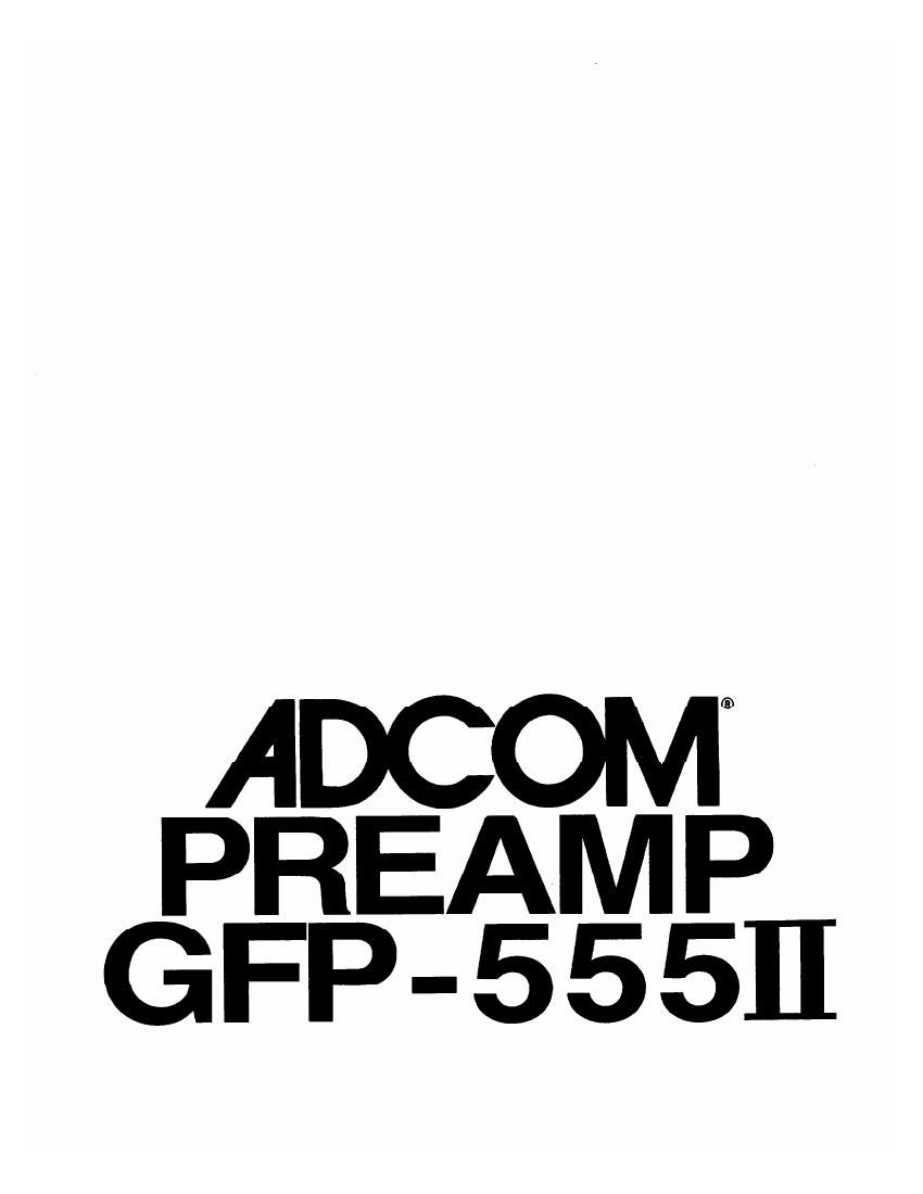 Adcom GPF 555 II Owners Manual