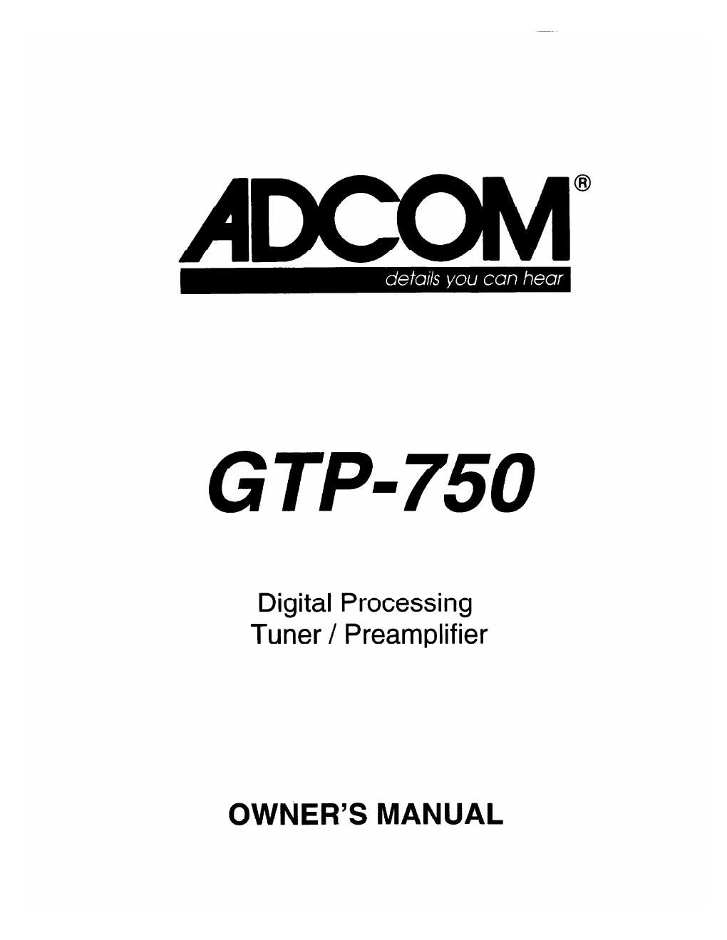 adcom gtp 750 owners manual