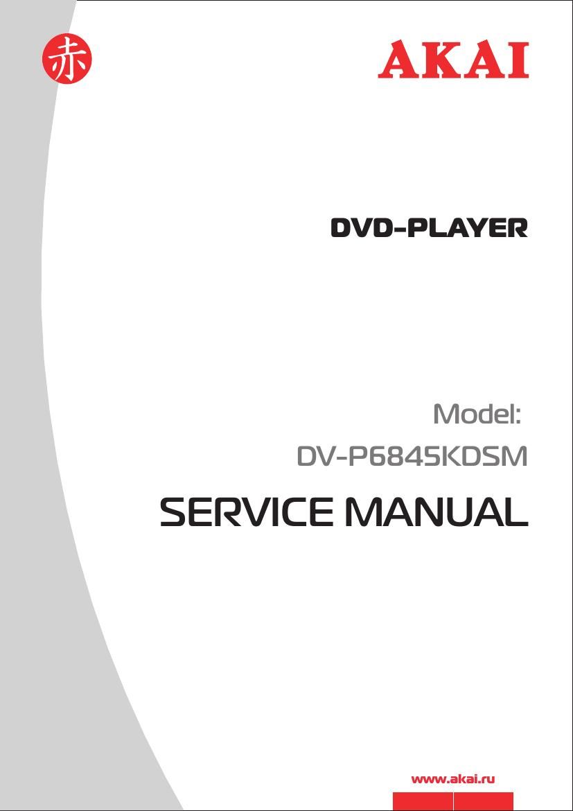 Akai DVP 6845 KDSM Service Manual