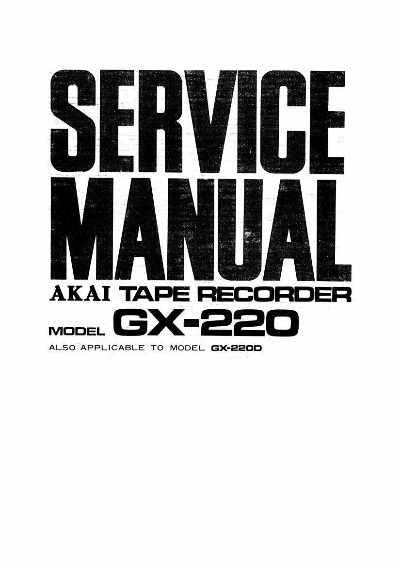 Akai GX 220 Service Manual