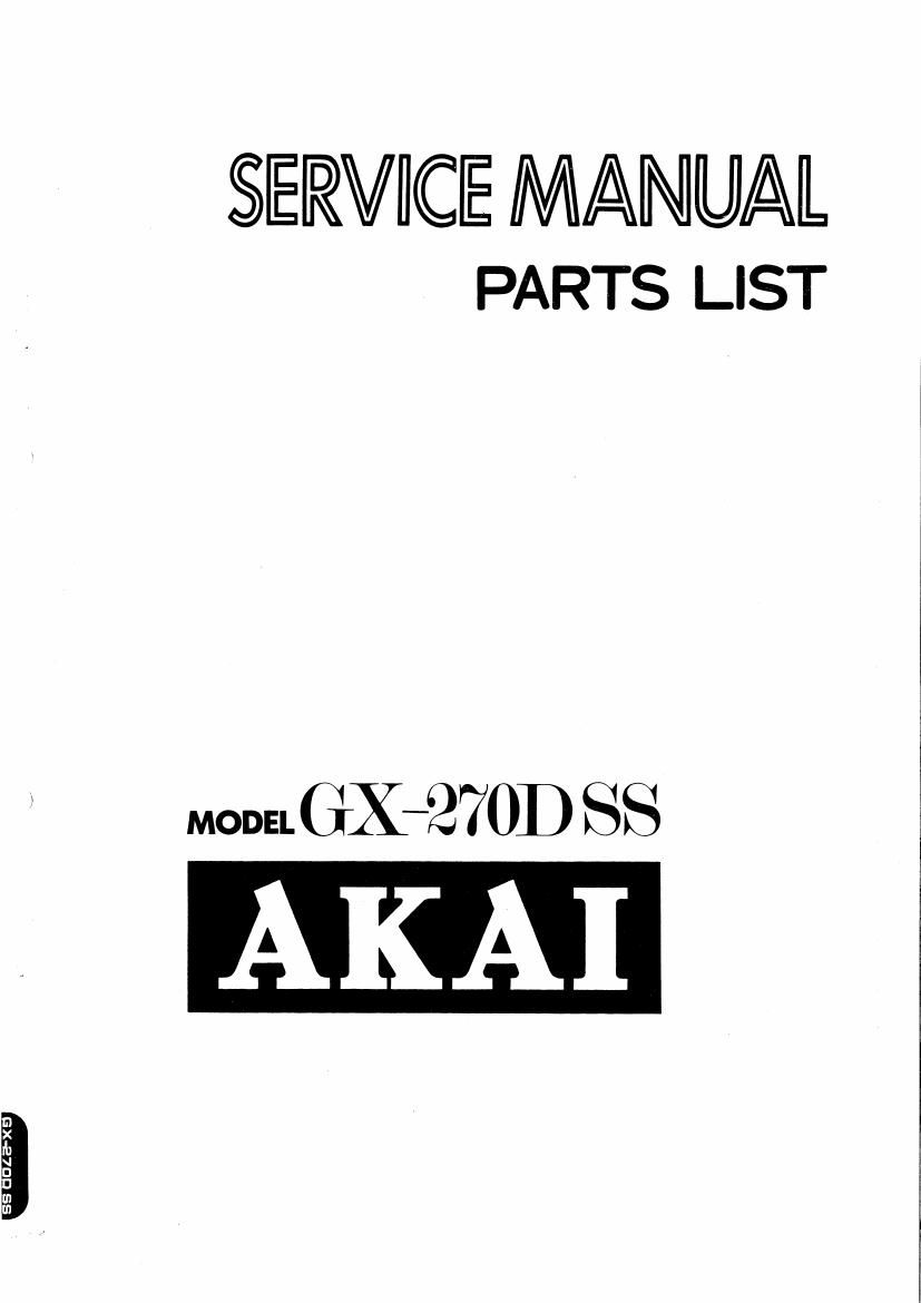 Akai GX 270 DSS Service Manual