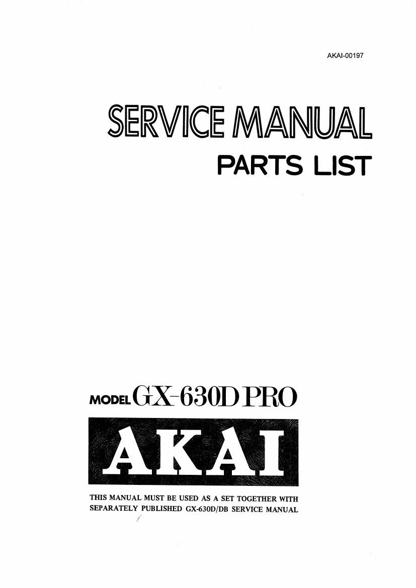 Akai GX 630 D PRO Service Manual