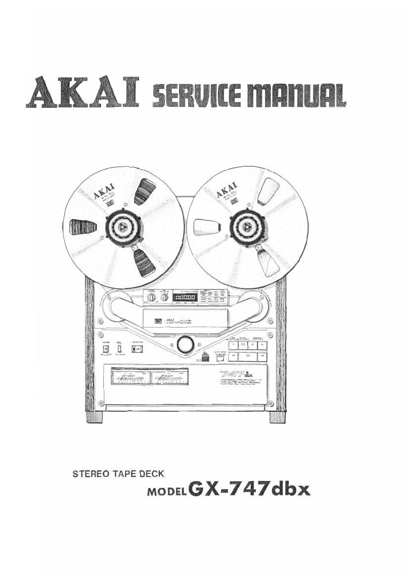 Akai GX 747 DBX Service Manual