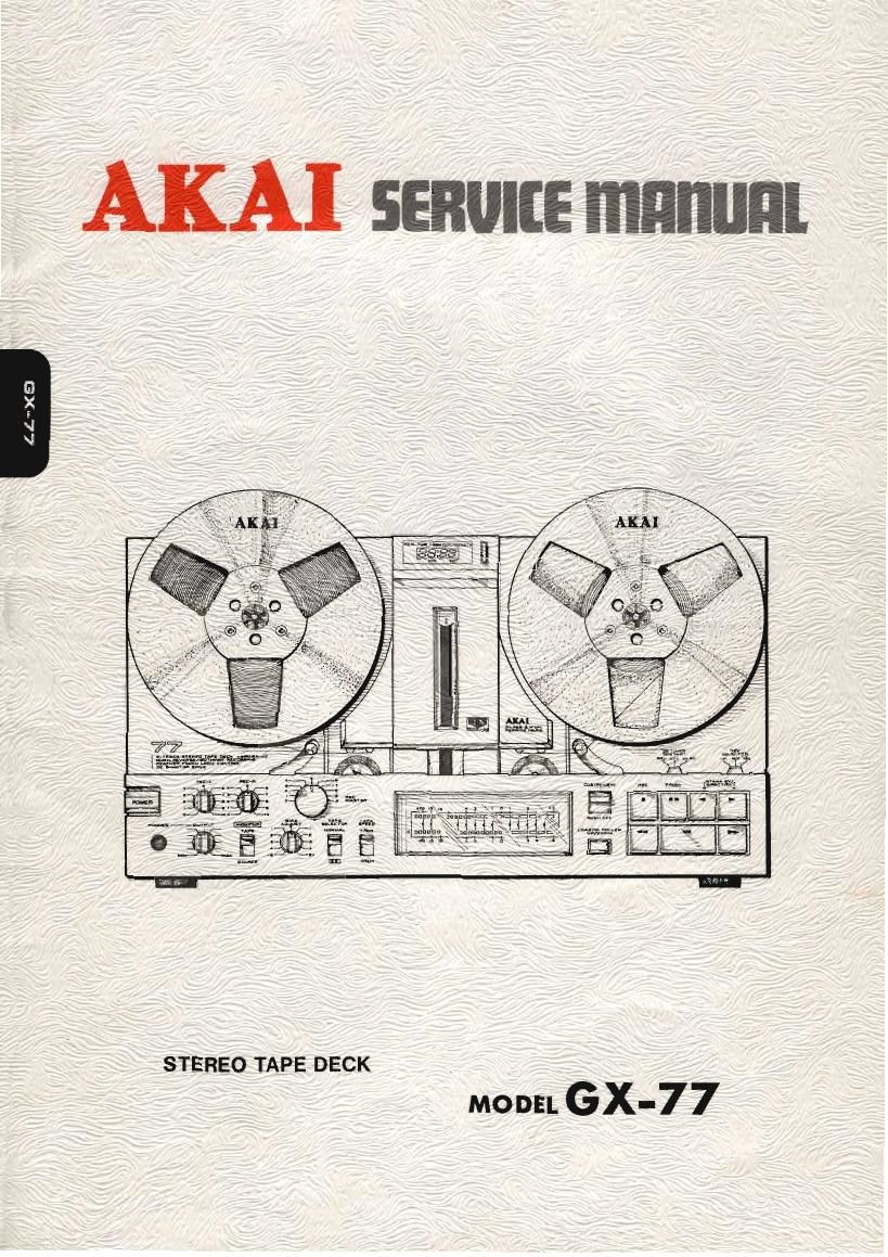 Akai GX 77 Service Manual 2