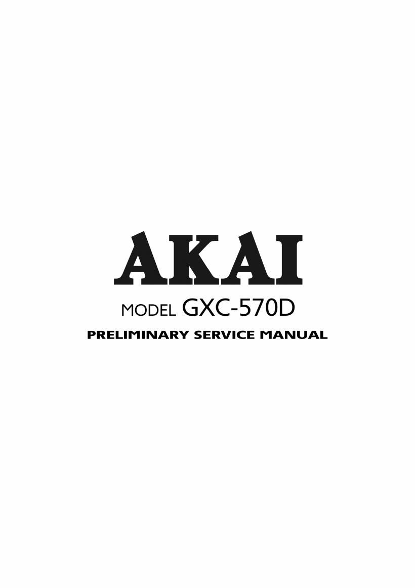 Akai GXC 570 D Service Manual
