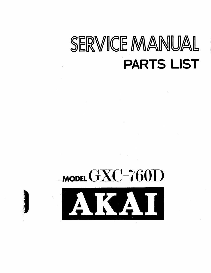 Akai Service Manual Instructions for Akai GXC-709 D 