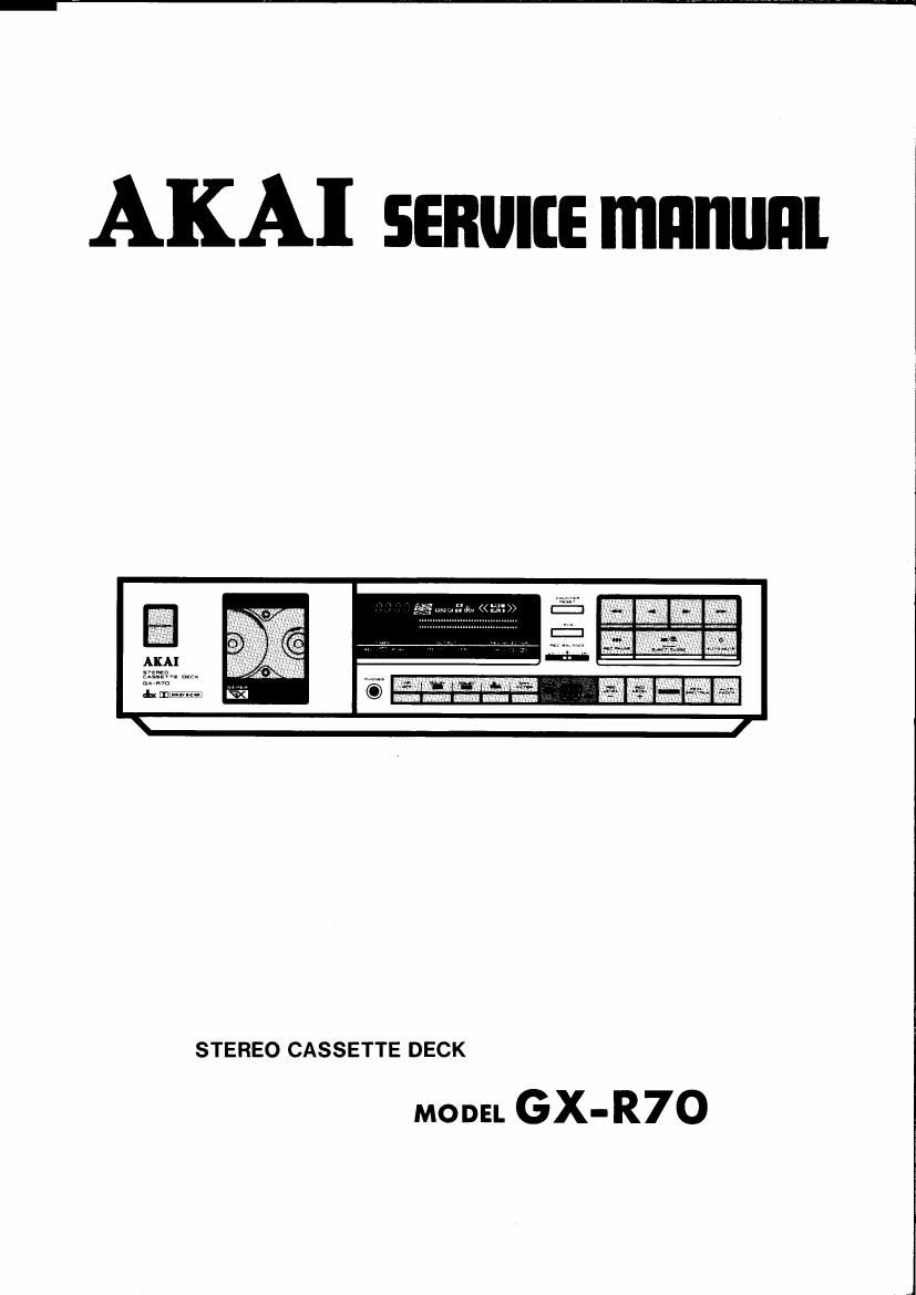 Akai GXR 70 Service Manual