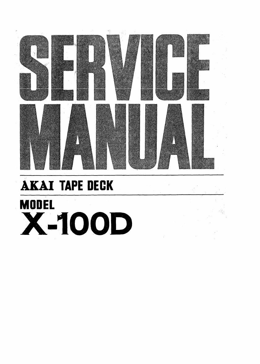 Akai X 100 D Service Manual
