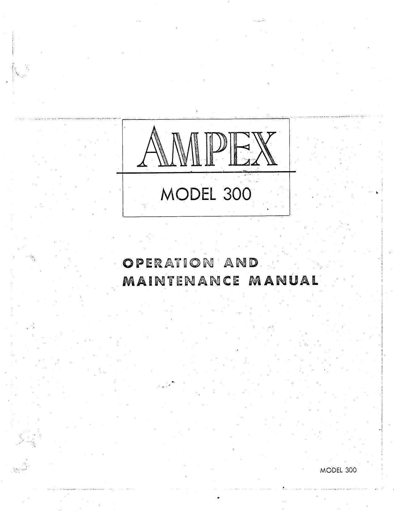 Ampex 300 OP Maintenance