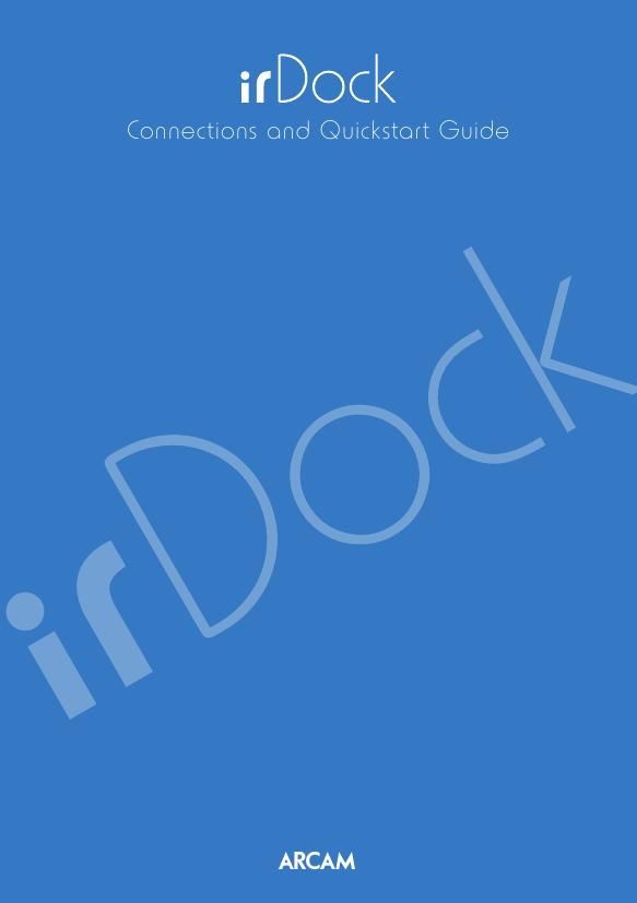 Arcam IR DOCK Quick Guide