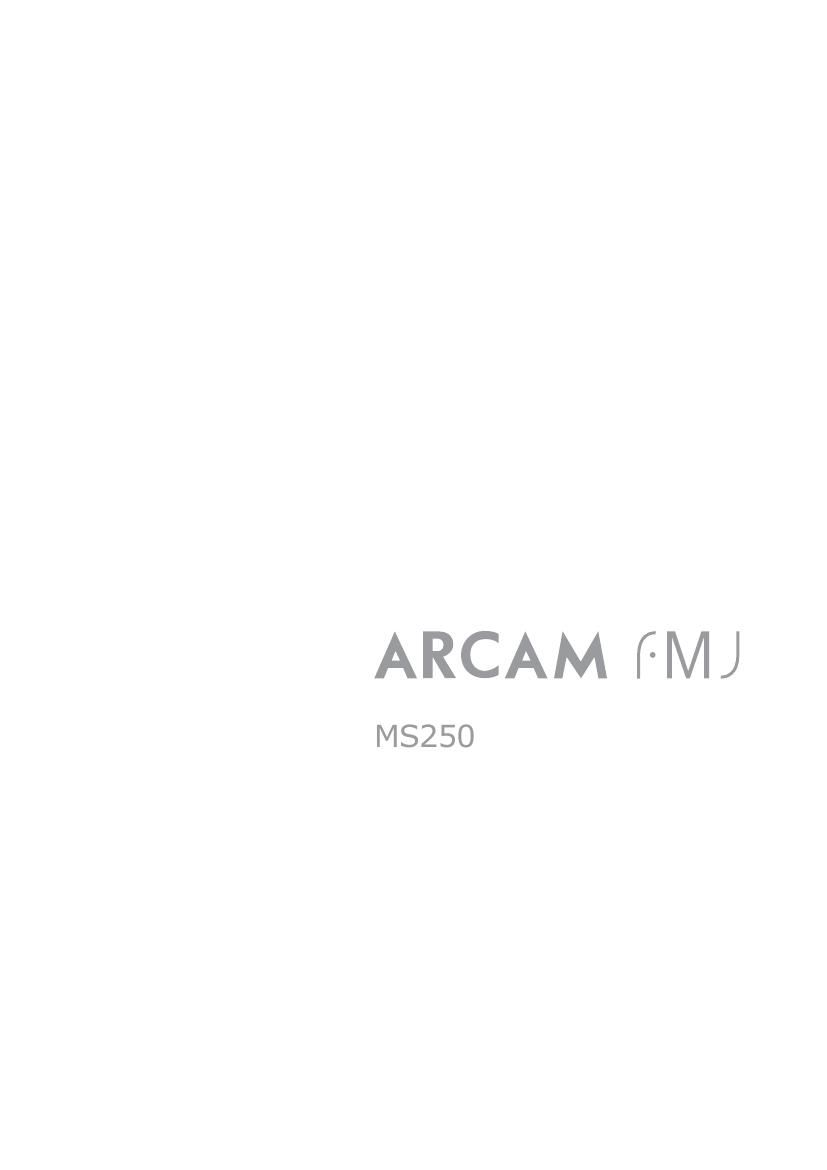 Arcam MS 250 Owners Manual