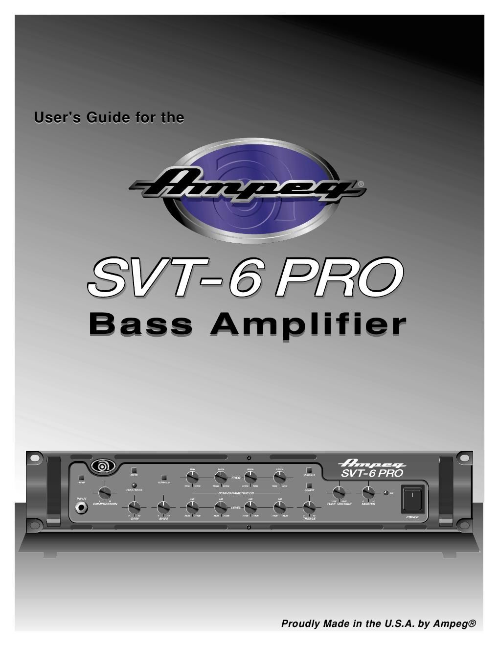 ampeg svt 6 pro users guide