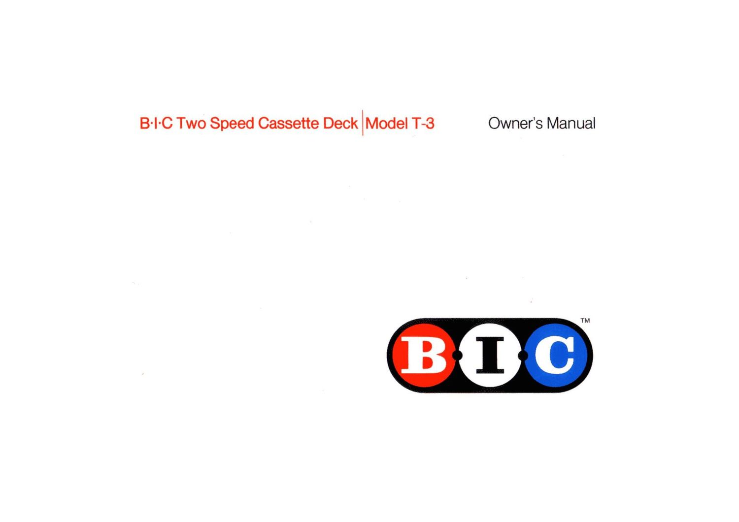 Bic T3 Owners Manual