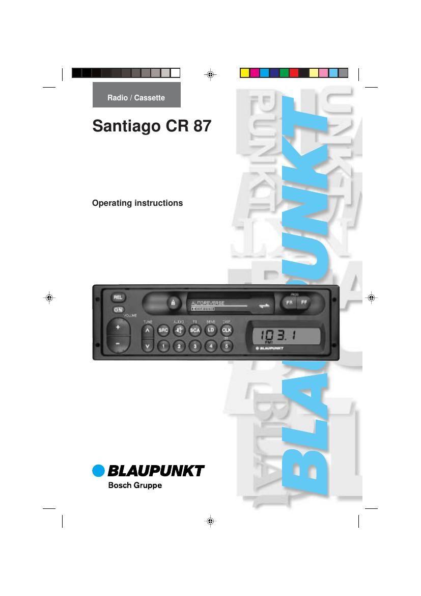 Blaupunkt Santiago CR 87 Owners Manual