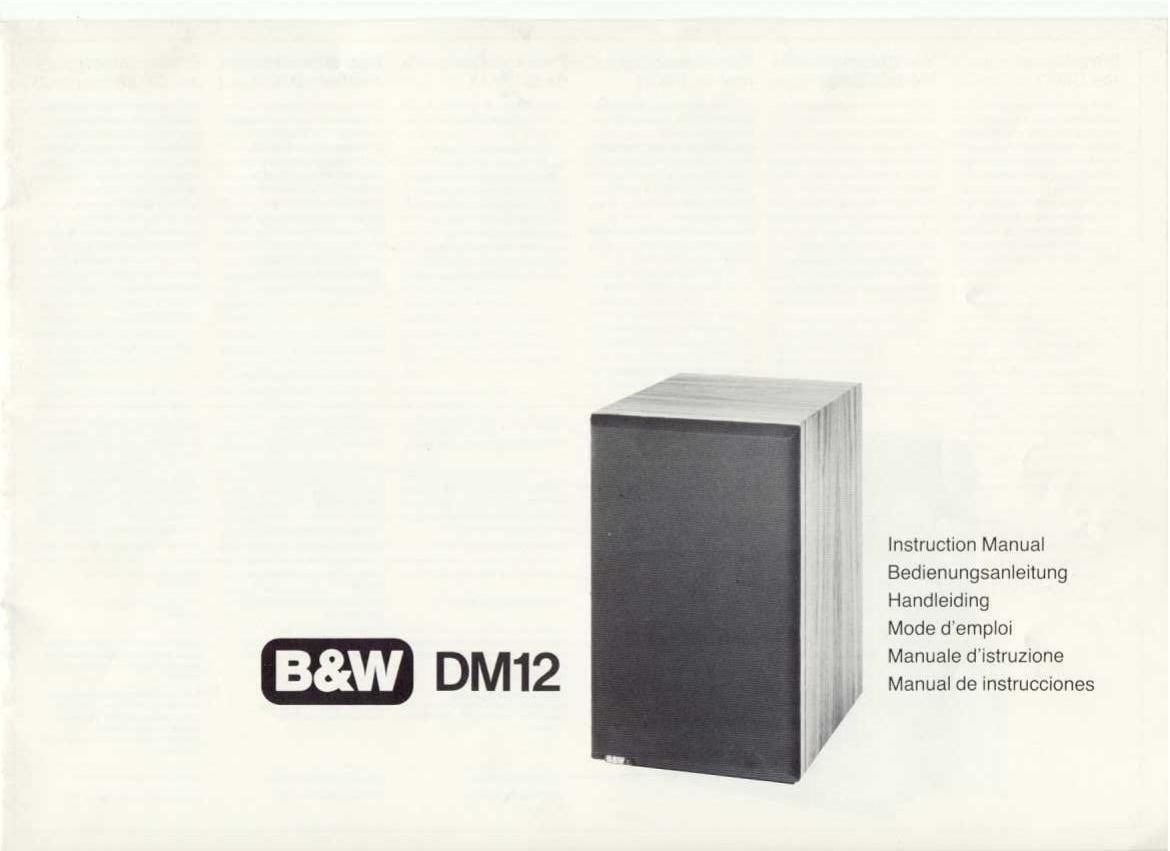 BowersWilkins DM 12 Owners Manual