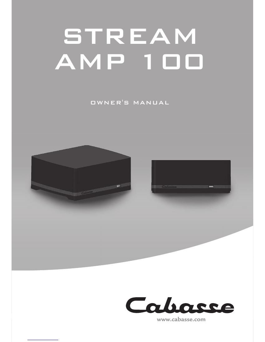 Cabasse STREAM AMP 100 Owners Manual