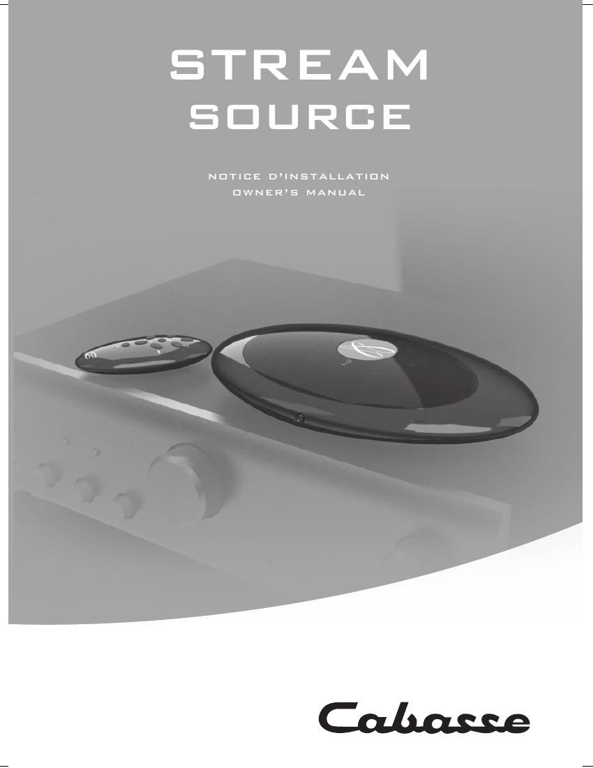 Cabasse STREAM SOURCE Owners Manual