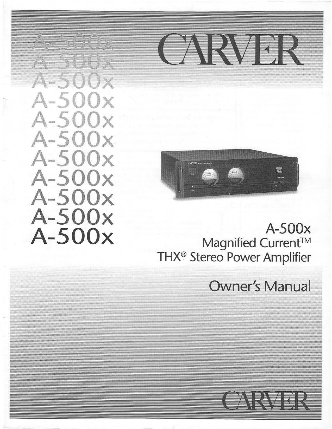 Carver A 500 X Owners Manual