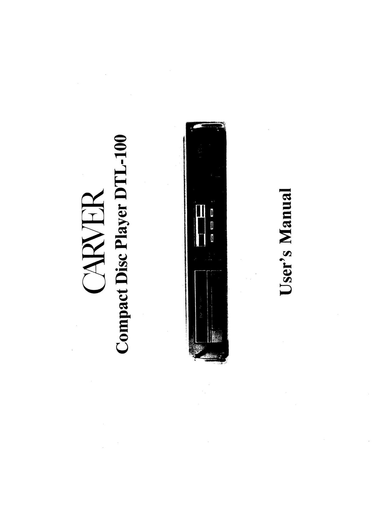 Carver DTL 100 Owners Manual