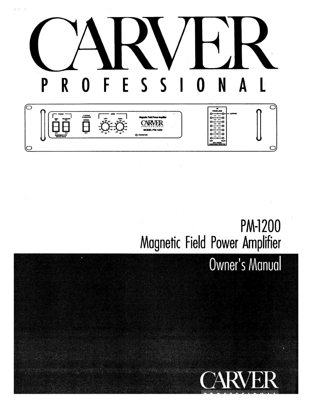 Carver PM 1200 Owners Manual
