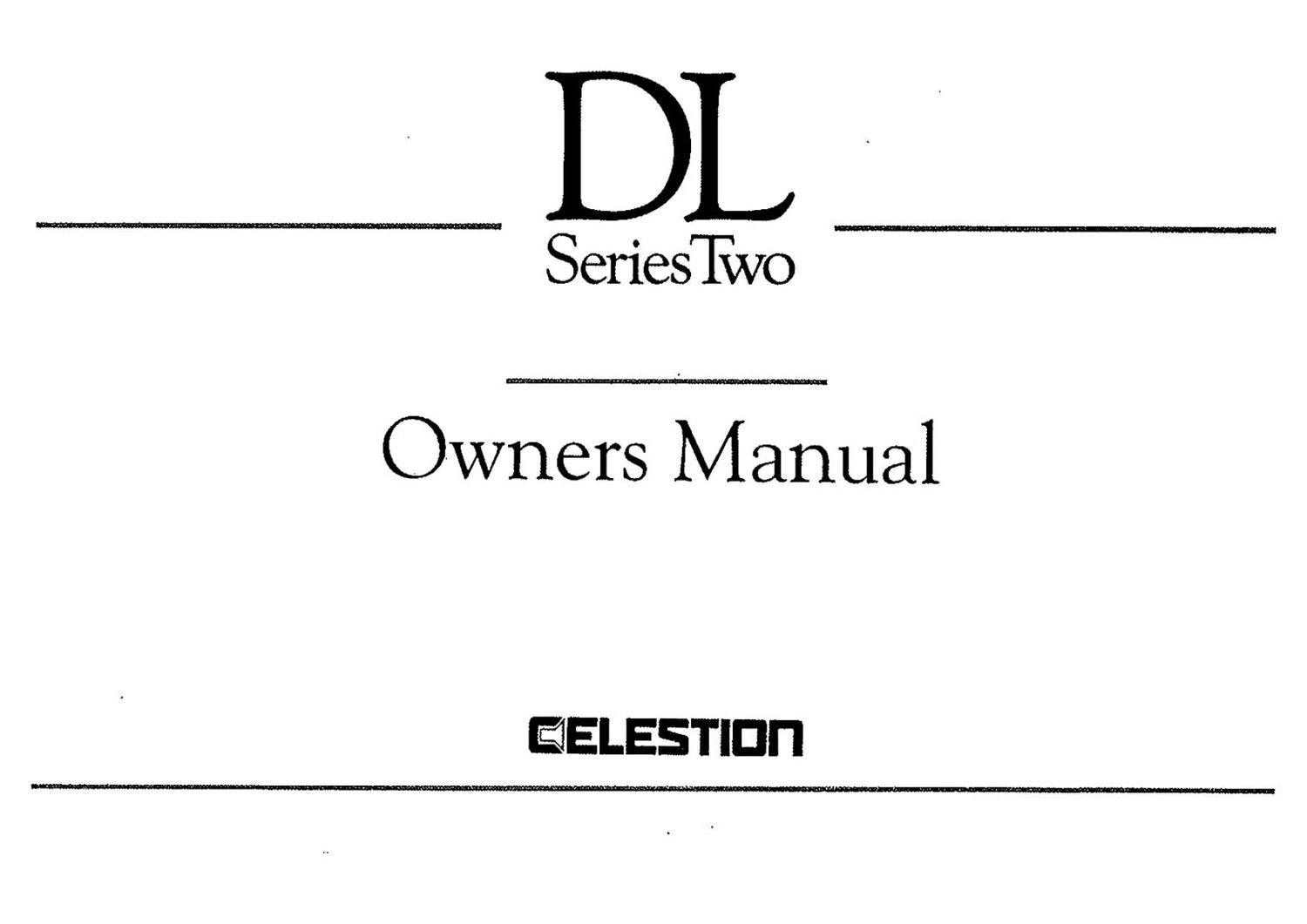 Celestion DL4 DL6 DL8 DL10 DL12 Series Two Owners Manual