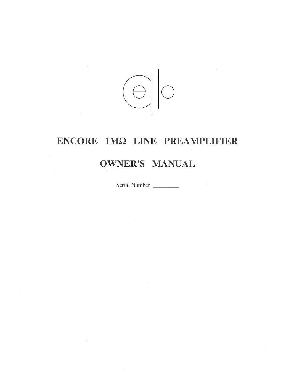 cello encore 1 m ohm owners manual