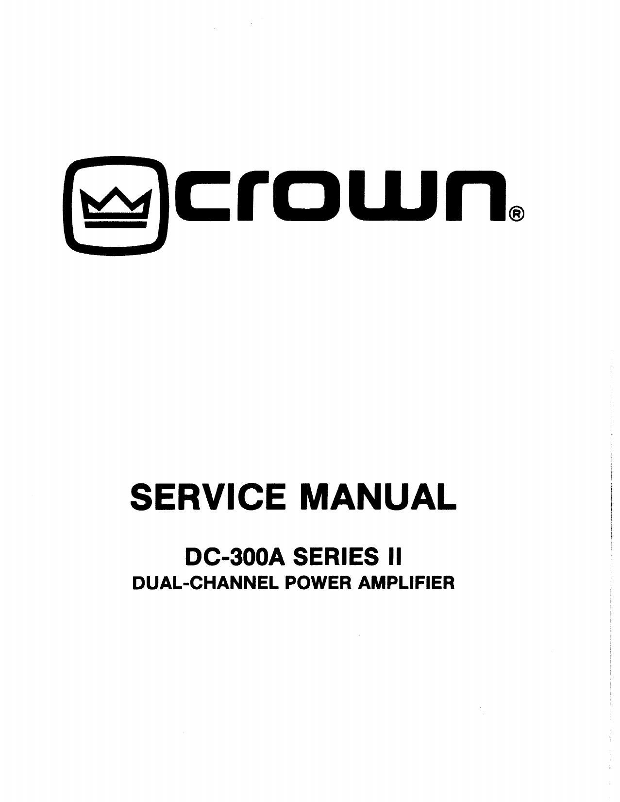 Crown DC 300 A II Service Manual