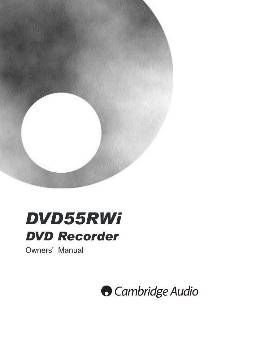 cambridgeaudio DVD 55RWi Owners Manual
