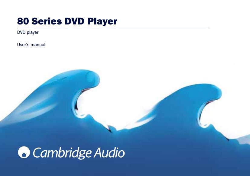 cambridgeaudio DVD 85 DVD 86 DVD 89 Owners Manual