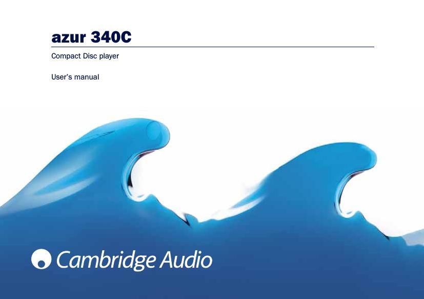 cambridgeaudio Azur 340C Owners Manual