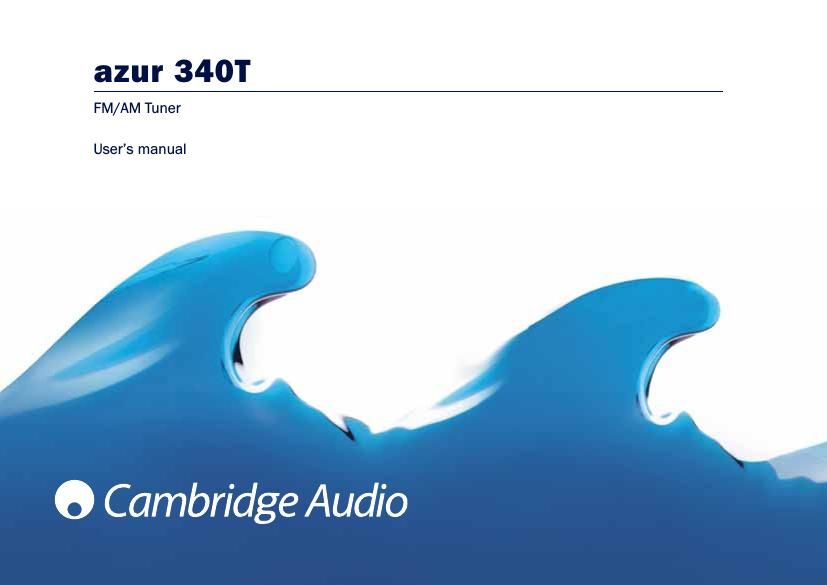 cambridgeaudio Azur 340T Owners Manual