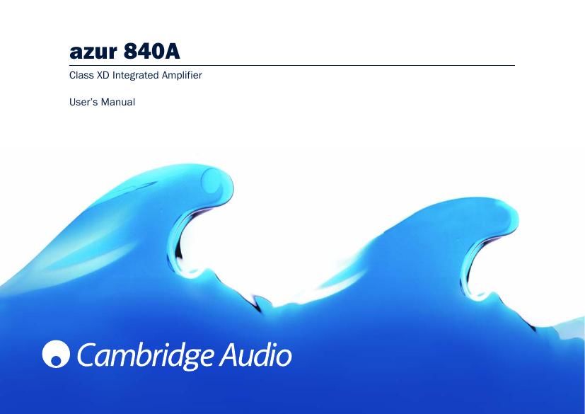 cambridgeaudio Azur 840A Owners Manual