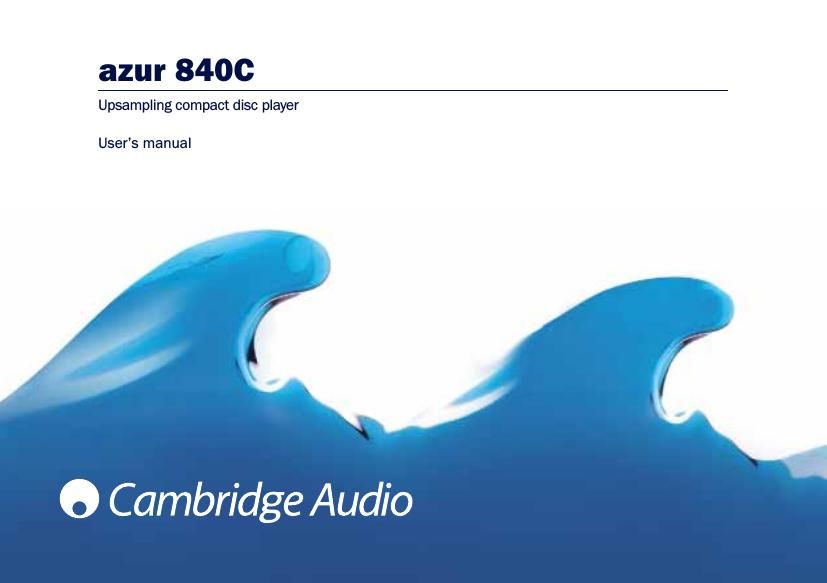cambridgeaudio Azur 840C Owners Manual