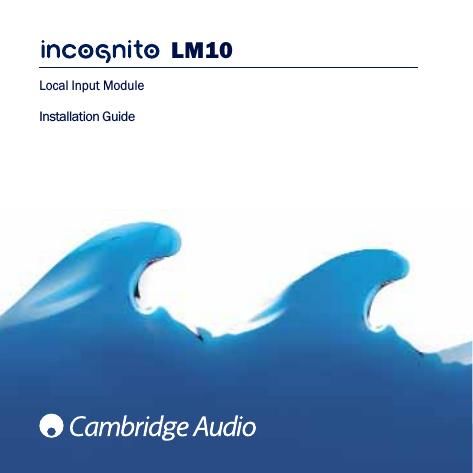 cambridgeaudio incognito lm 10 owners manual