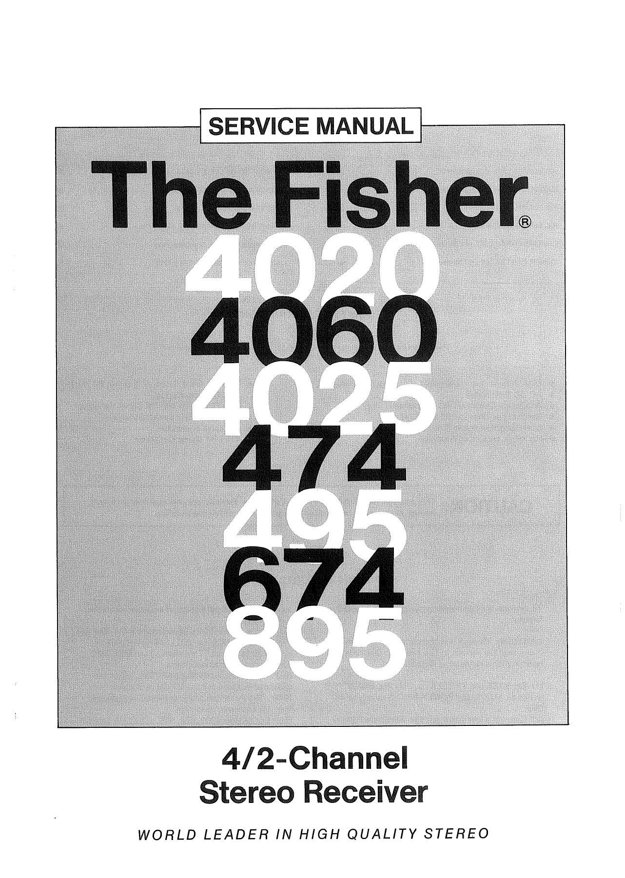 Fisher 474 495 674 895 4020 4025 4060 Service Manual