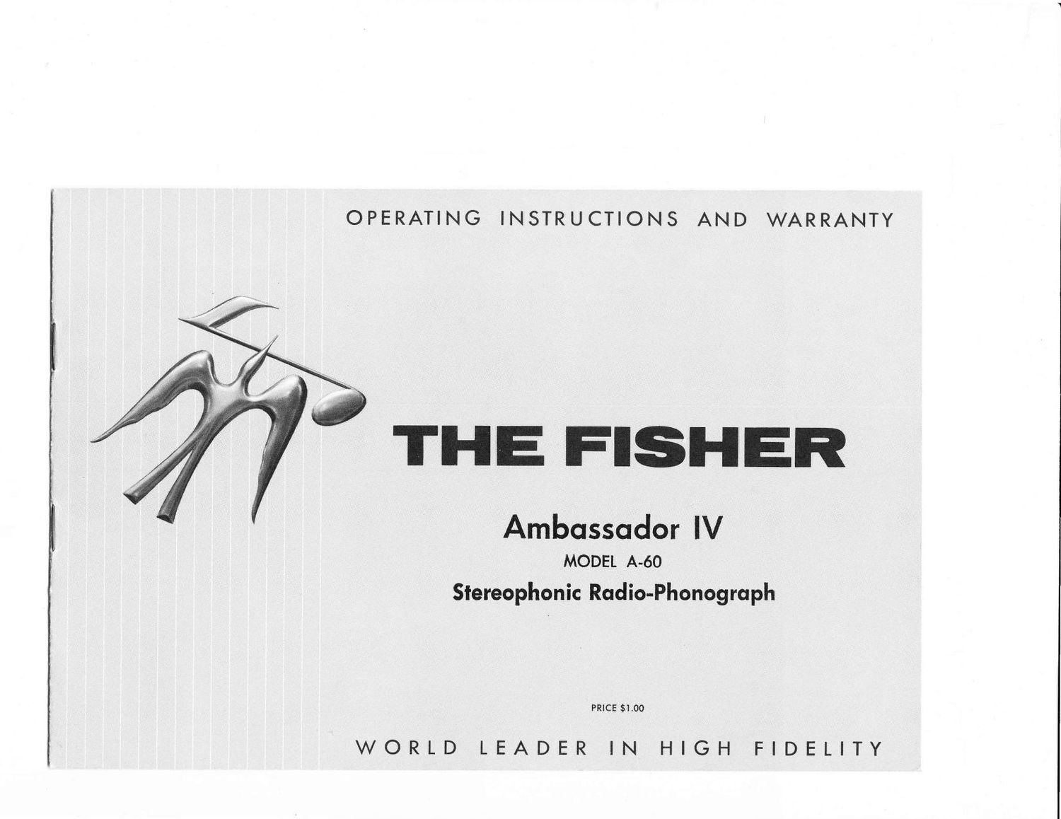 Fisher AMBASSADOR 4 A 60 Owners Manual