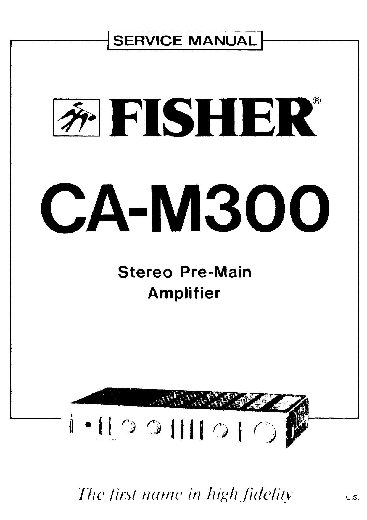 Fisher CA M300 Service Manual
