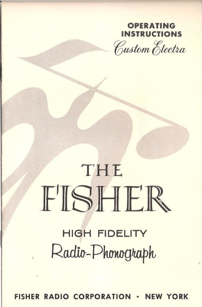 Fisher CUSTOM ELECTRA 2 Owners Manual