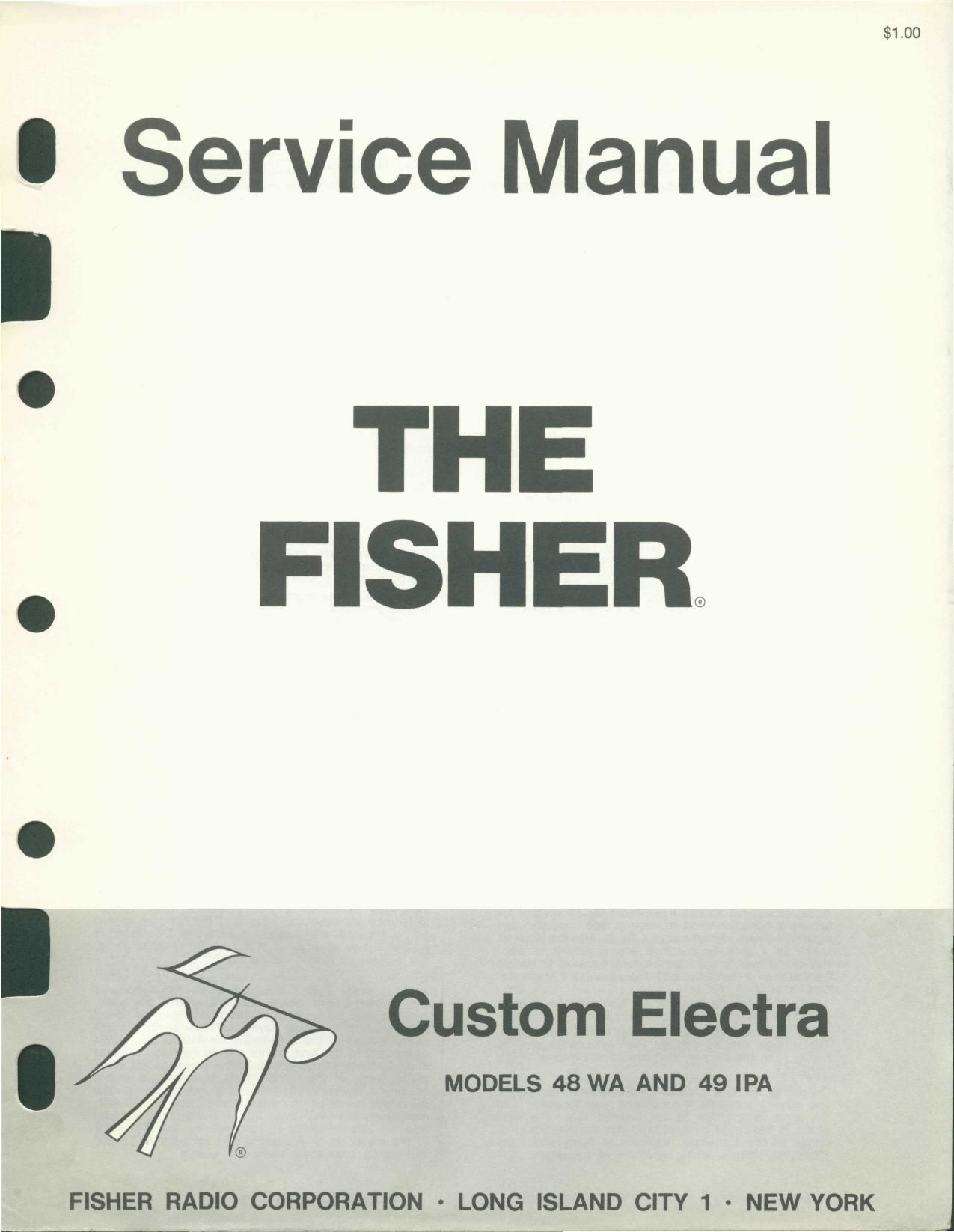 Fisher CUSTOM ELECTRA 48 WA Service Manual