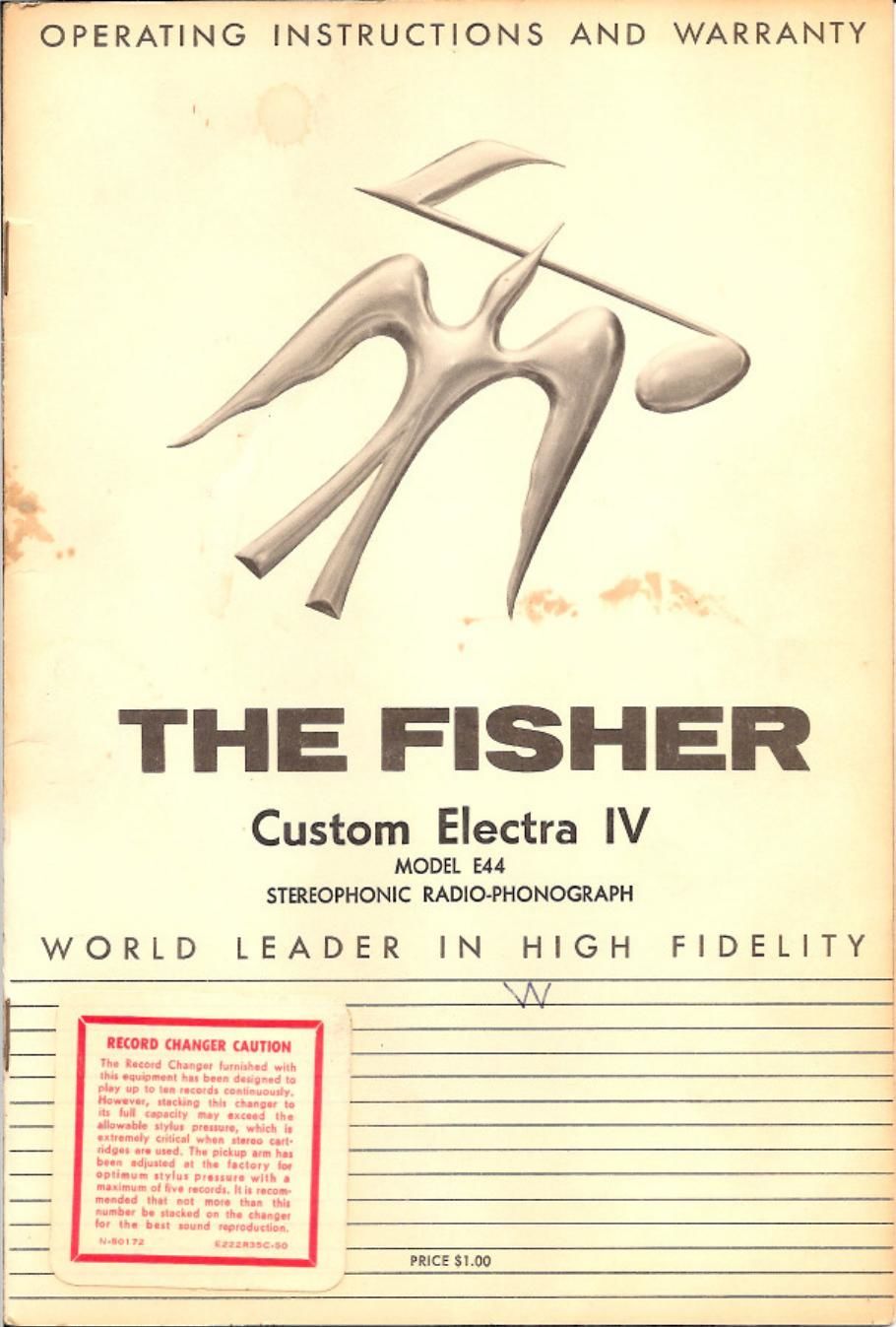 Fisher CUSTOM ELECTRA E 44 Owners Manual