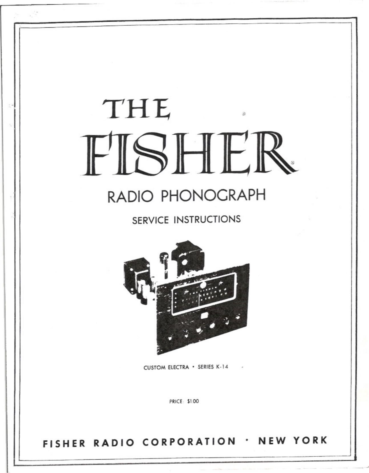 Fisher CUSTOM ELECTRA K 14 Service Manual