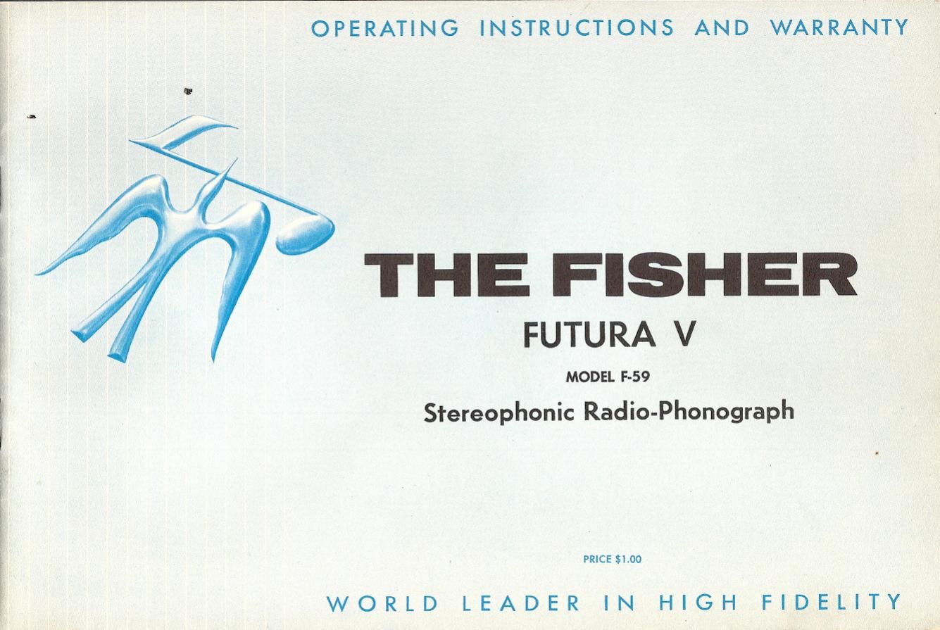 Fisher FUTURA 5 F 59 Owners Manual