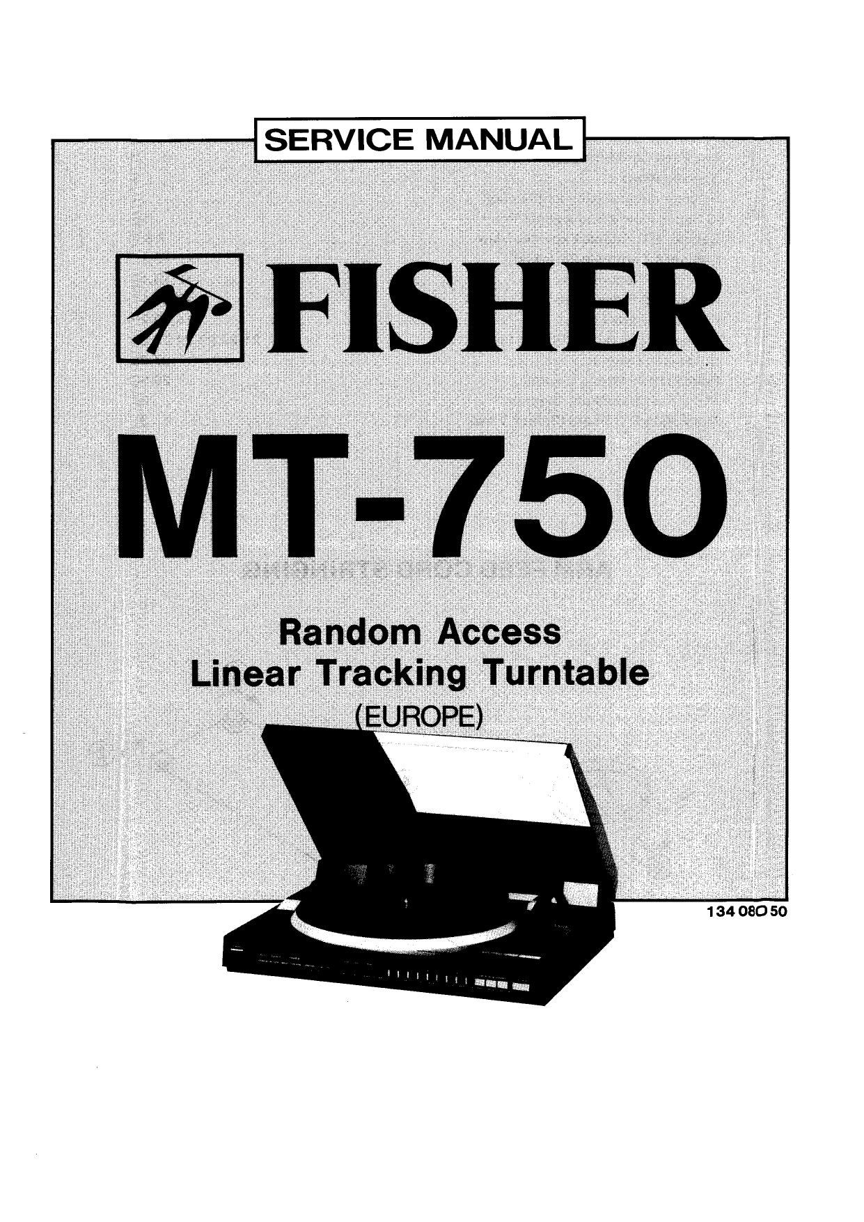 Fisher MT 750 Service Manual