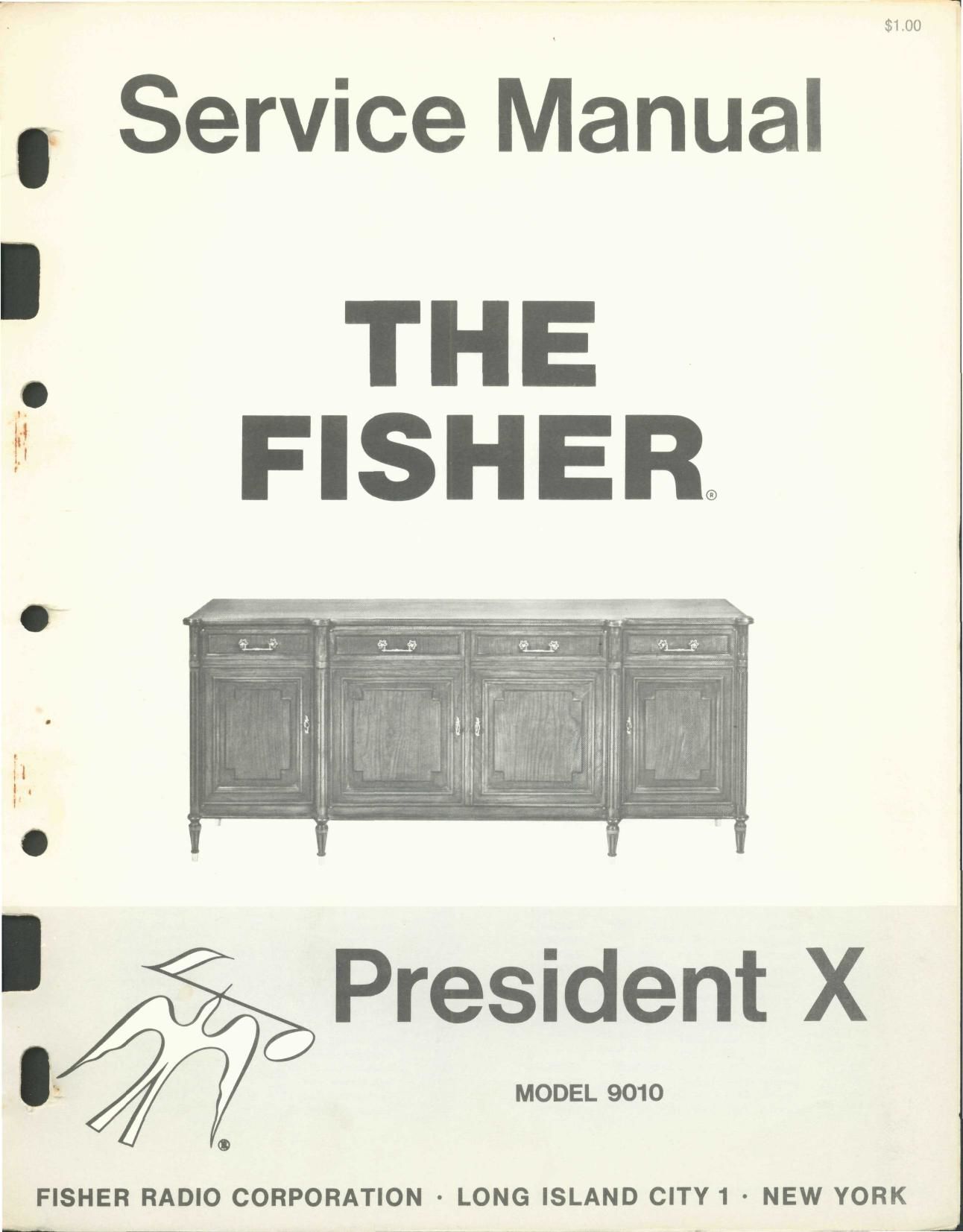 Fisher PRESIDENT 10 9010 Service Manual